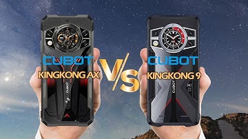 CUBOT Kingkong AX VS CUBOT Kingkong 9