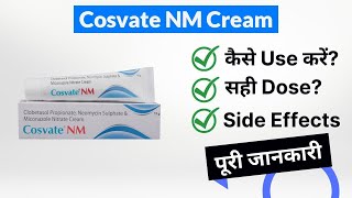 Cosvate Nm Cream Uses In Hindi Side Effects Dose