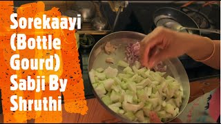 Sorekaayi (Bottle Gourd) - Palya (In English Language) - Healthy 5 minutes Cooking by Shruthi KL