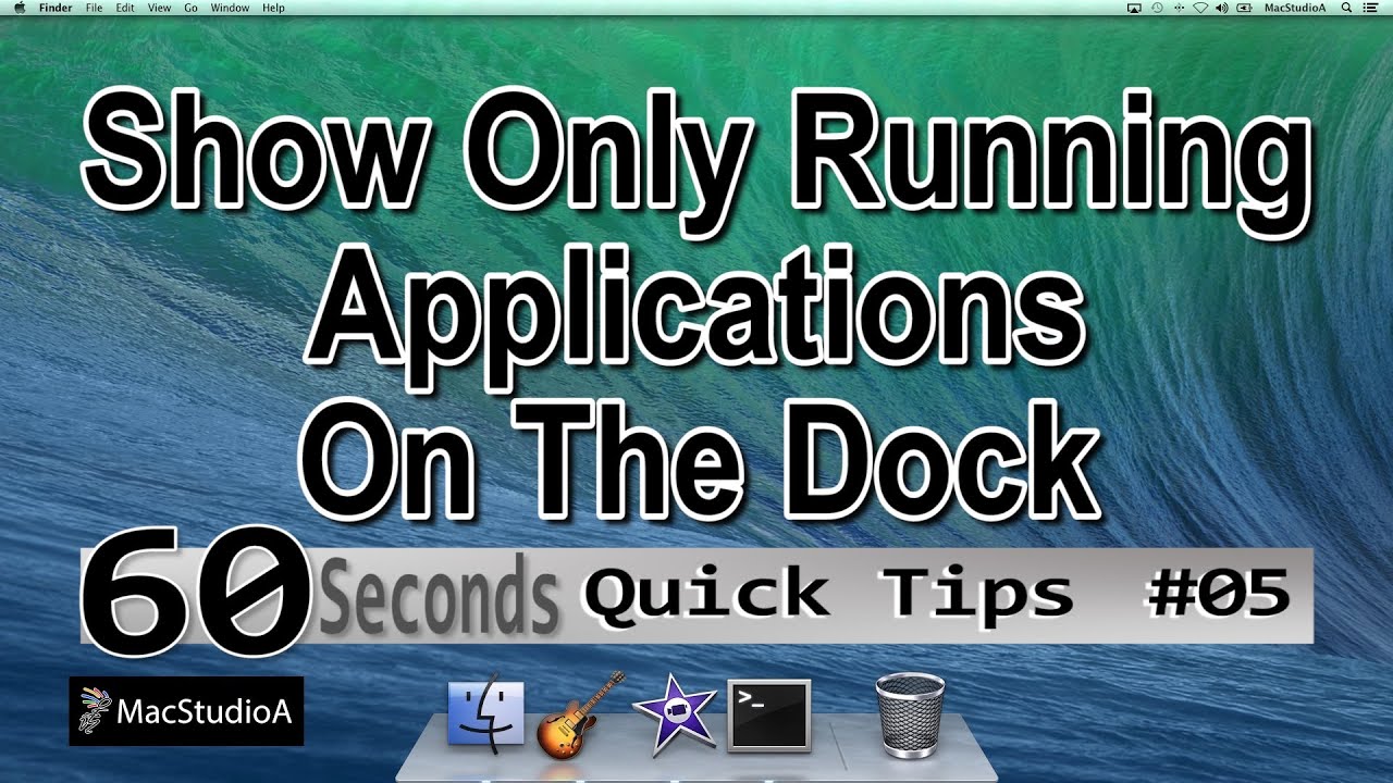 How To Show Only Open Apps On The Dock - QT#5 - YouTube