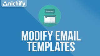 Modify Email Templates - Nichify Amazon Store Builder
