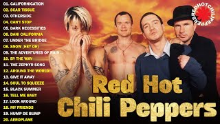 Red Hot Chili Peppers  Top 30 Greatest Hits || Red Hot Chili Peppers Best Songs 2024