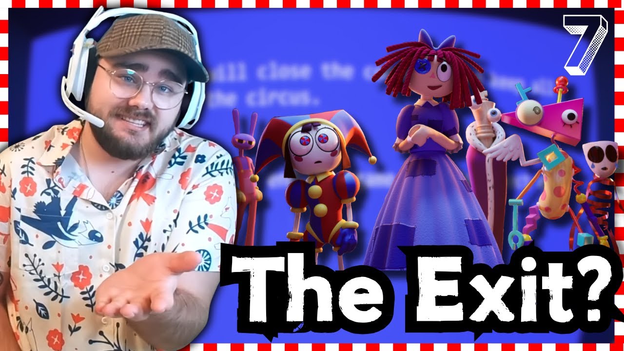 ESCAPING The Amazing Digital Circus? 