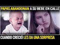 Papas Abandonan A Su Bebe Dejándola En Un Parque y Cuando Ella Creció Les Da Una Sorpresa Repentina