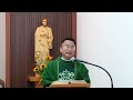 B&agrave;i Giảng Th&aacute;nh Lễ Ch&uacute;a Nhật 22 TN A - Lm. GB. V&otilde; Khắc Duy, O.P.
