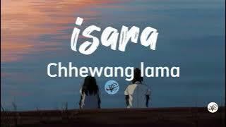 Chhewang Lama - Ishara song (lyrics).