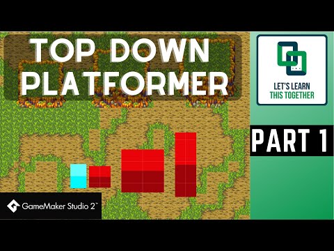 Creating A Top Down Platformer in Game Maker Studio 2 (Part1)