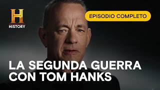 El día que comenzó la WWII - Segunda Guerra Mundial con Tom Hanks - Episodio Completo #01