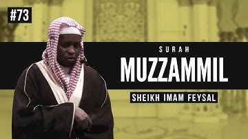 Surah Muzzammil | Imam Feysal | Audio Quran Recitation | Mahdee Hasan Studio