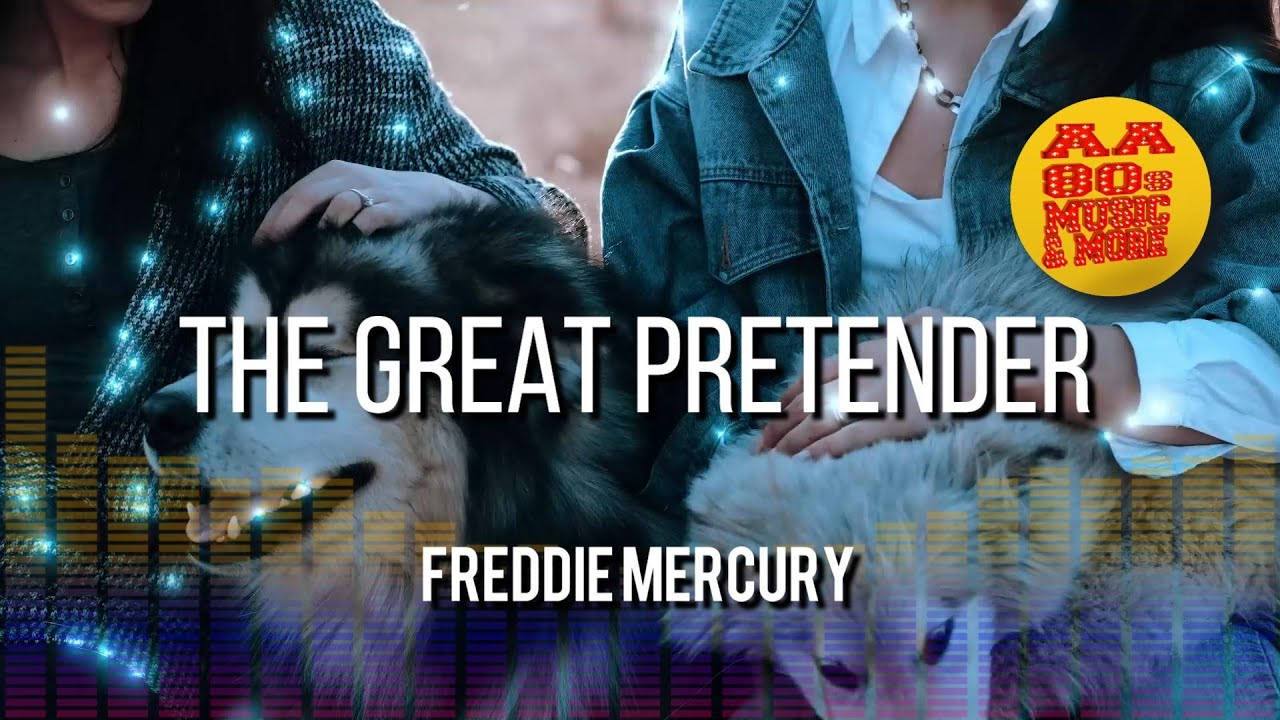 The Great Pretender - FREDDIE MERCURY #1955 || best 80s greatest hit