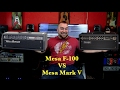 Mesa F-100 VS Mesa Mark V 90w