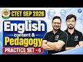 CTET SEP 2026 English Content &amp; Pedagogy | Practice Set- 6 | CTET English Class by Adhyayan Mantra |