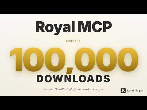 Royal MCP Hits 100,000 Downloads & WebMCP