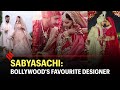 Sabyasachi Mukherji: Bollywood's Favourite Designer | Sabyasachi Lehenga