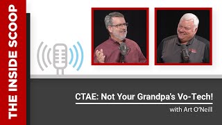 CTAE: Not Your Grandpa's Vo-Tech!