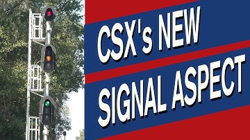 New Signal Aspect on the CSX