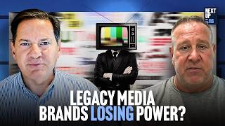 Why Legacy Media Brands Are Losing Their Power