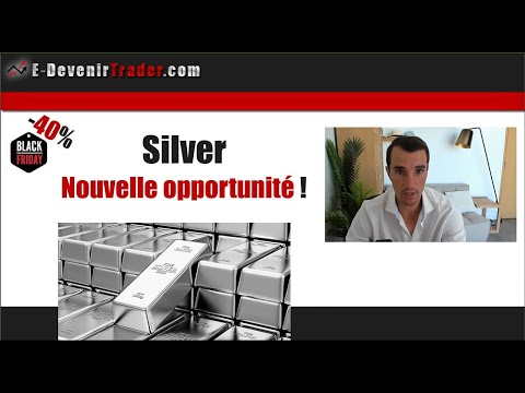 Silver : Nouvelle opportunité