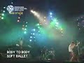 SOFT BALLET     「BODY TO BODY」