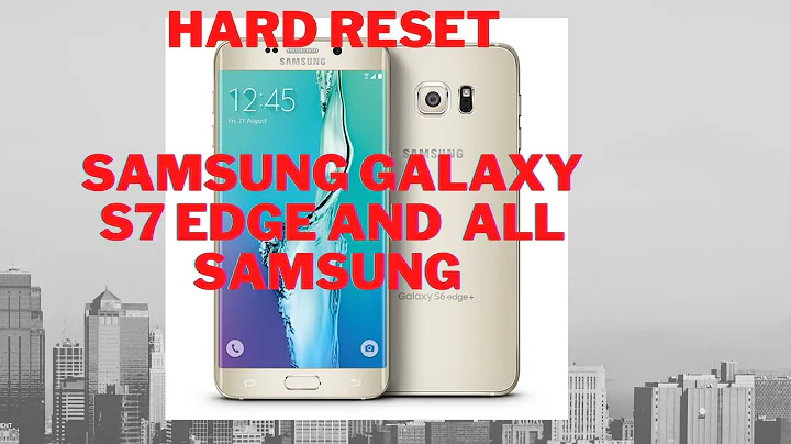 How To Reset Samsung Galaxy S7 Edge - Hard Reset and Soft Reset