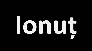 Download Lagu How to Pronounce Ionut? (Romanian Name) MP3