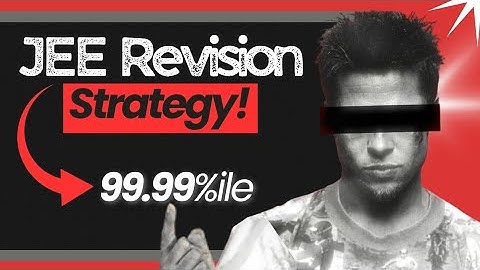 Revision Strategy🔥 | How I Revise?? | JEE/NEET 2026