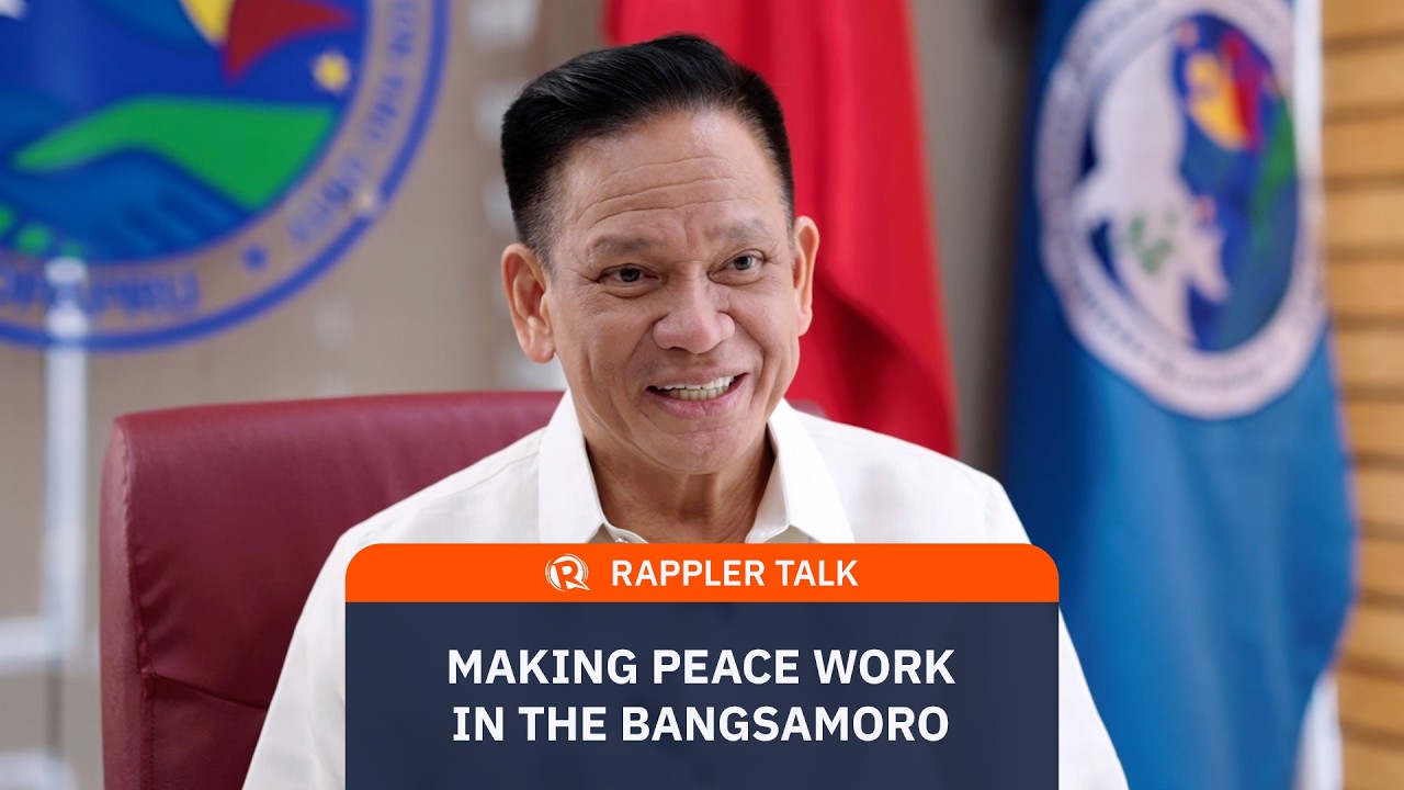 Rappler Talk: Making peace work in the Bangsamoro
