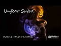 Unfear sutra  podcast for those who want to manifest their greatness