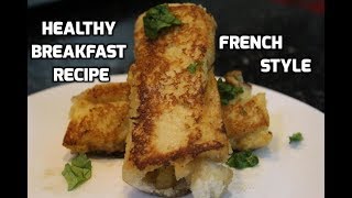 French Toast Roll Ups | Perfect Egg Rolls - Easy Indian Breakfast & Appetizer Recipes