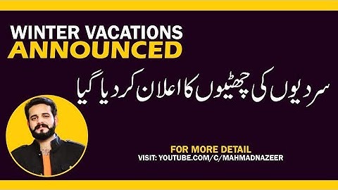 Winter Vacations Announced by Government 2020_21 #bysirmahmadnazeer