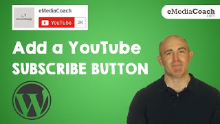 Add a YouTube Subscribe Button - WordPress Website