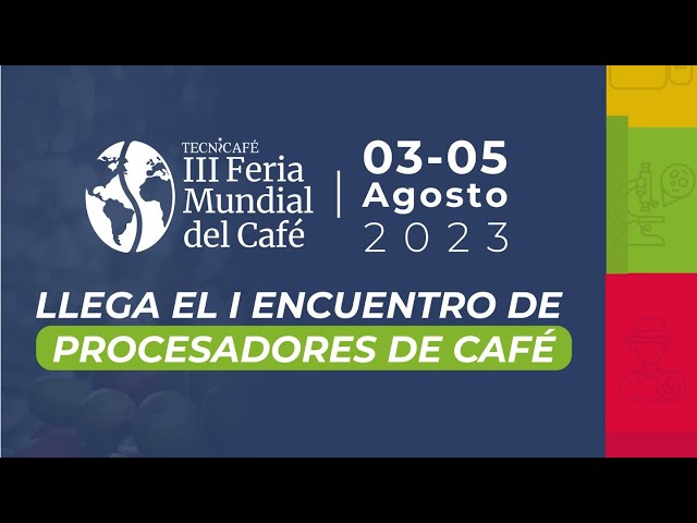 Lanzamiento III Feria Mundial del café: