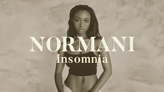 Normani - Insomnia Lyrics