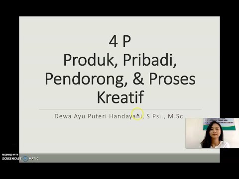 Video Kuliah (8) - Unsur 4P (produk, proses, pribadi, pendorong) dalam Kreativitas