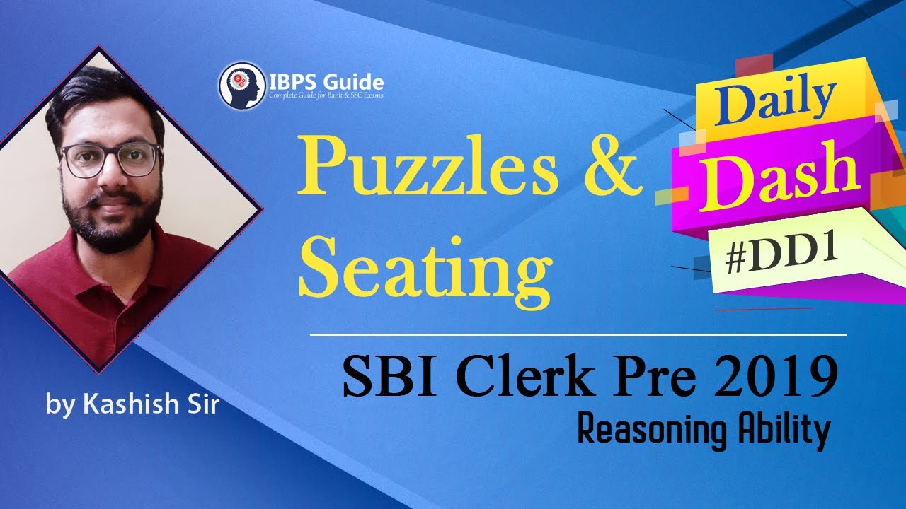 Puzzle and Seating Arrangement | Expected Puzzles & Seating | SBI Clerk Pre  | DD 1 By Kashish Sir