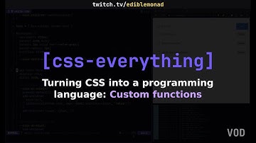 Turning CSS into a turing complete programming language: Implementing functions [Twitch VOD]