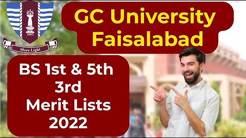 When GCUF 3rd Merit Lists For BS 1st & 5th Semester Will Upload ?? #gcu #gcuf #meritlist2022