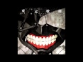 Auferstehung 0  tokyo ghoul ost