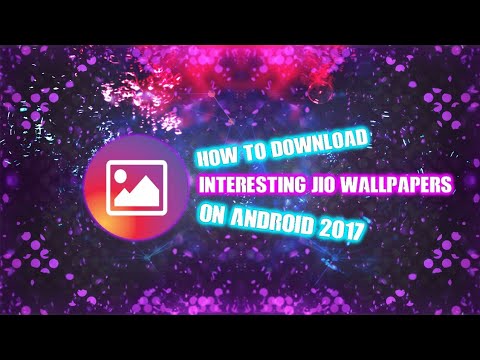 How To Download Interesting Jio Wallpapers on Android 2017 - YouTube