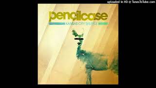 Pencilcase - Come Alive