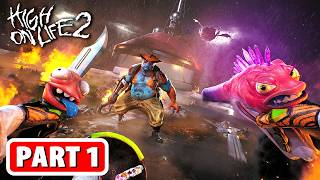 HIGH ON LIFE 2 Gameplay Walkthrough Part 1 - FULL GAME (No Commentary)