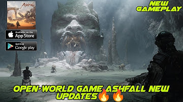 2023 Best Open-World Mobile Game | Ashfall | New Beta, Gameplay, Requirements | New Details |