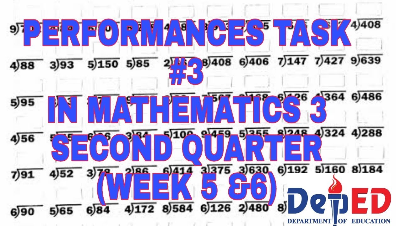 PERFORMANCE TASK 3 IN MATHEMATICS 3 SECOND QUARTER (WEEK 5 & 6) - YouTube