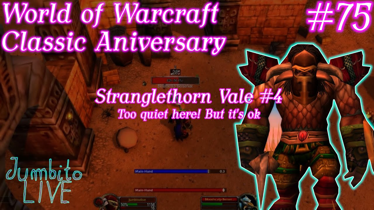 Stranglethron Strange, noone is attacking! - Stranglethorn Vale #4 - World of ...