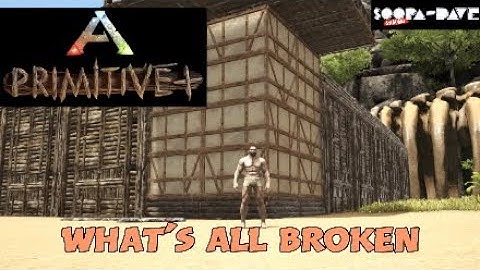 Ark Survival Evolved Primitive Plus Official Broken