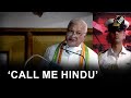 Call me hindu kerala governor arif mohammed khan at hindu conclave