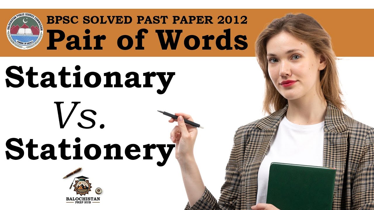 How to solve bpsc past papers? |  Pair of Words Section 02 | stationary vs. stationery