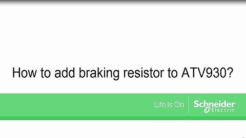 How to Use Braking Resistor With ATV930