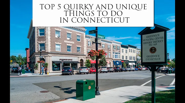 Things to Do in CT: Top 5 Most Quirky & Unique to Explore Connecticut's Hidden Gems!