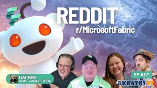 Fabric Fridays #121 - Reddit r/MicrosoftFabric